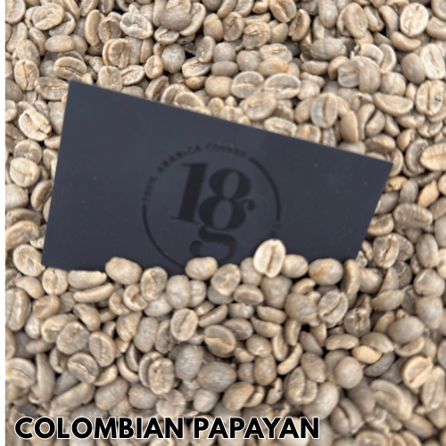 Raw Colombian Papayan -  Unroasted Coffee Beans