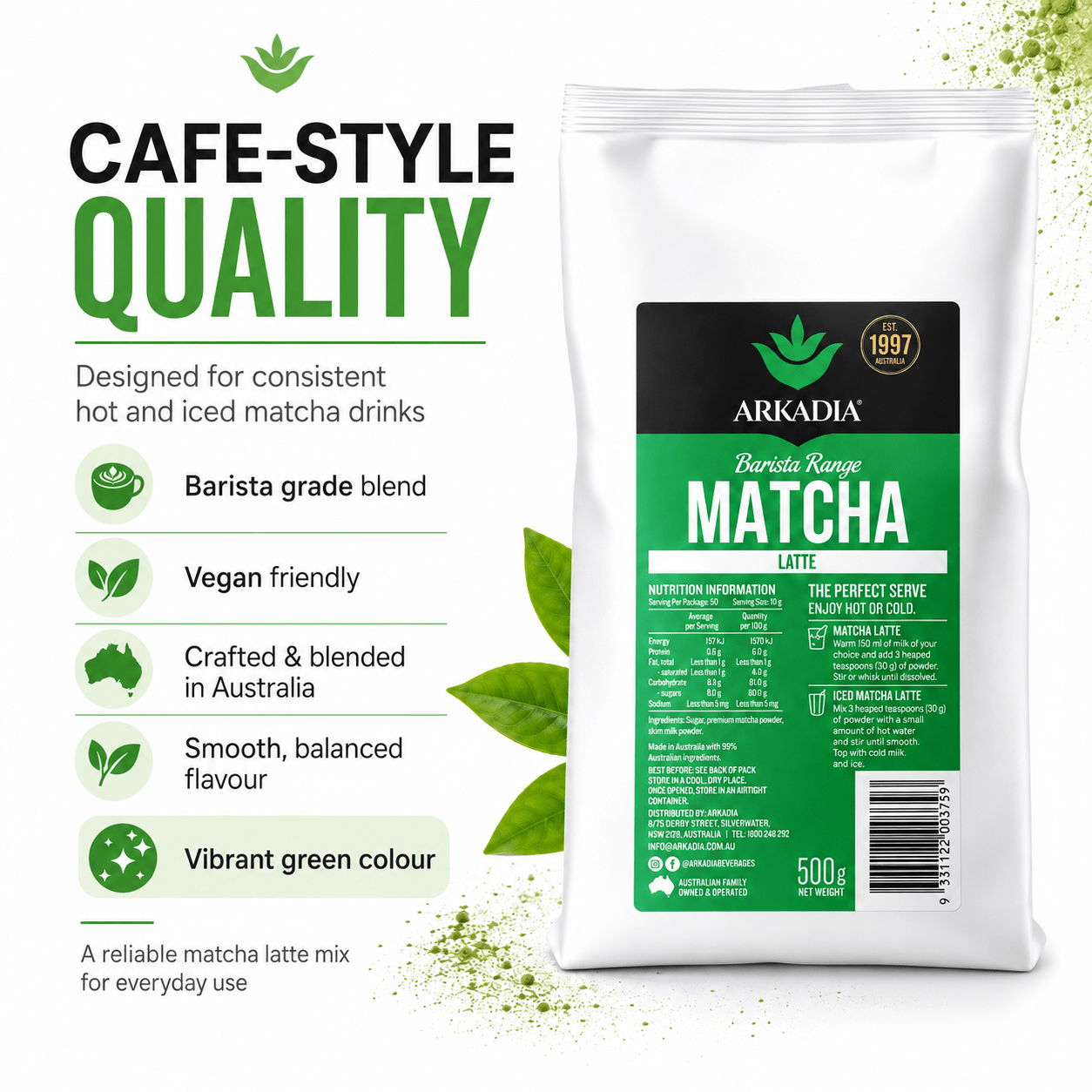 A 500g bag of Arkadia Barista Range Matcha Latte on a white background with green leaf graphics and marketing text highlighting product qualities.